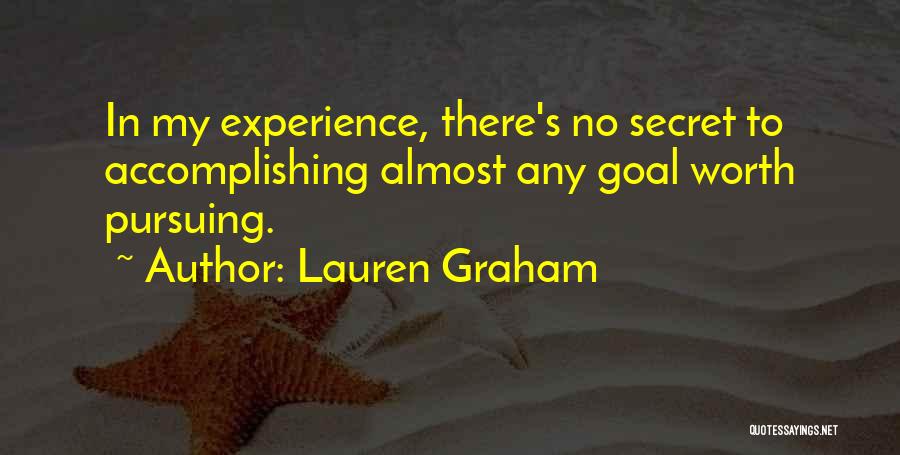 Accomplishing Goals Quotes By Lauren Graham