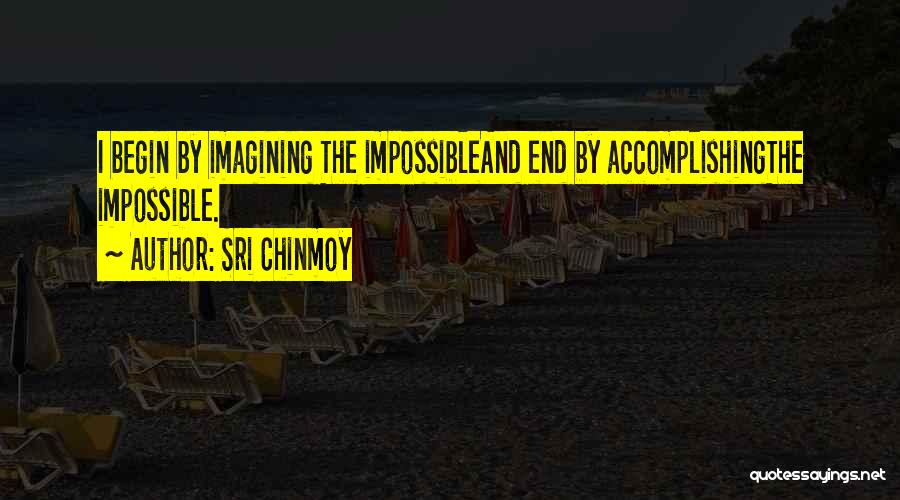 Accomplishing Nothing Quotes By Sri Chinmoy