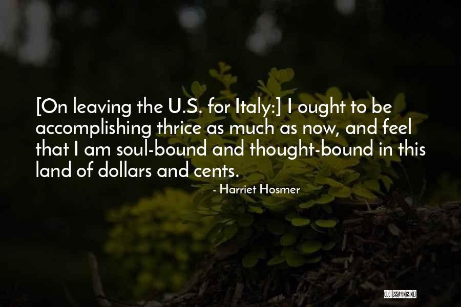 Accomplishing Things On Your Own Quotes By Harriet Hosmer Accomplishing Things On Your Own Quotes By Harriet Hosmer
