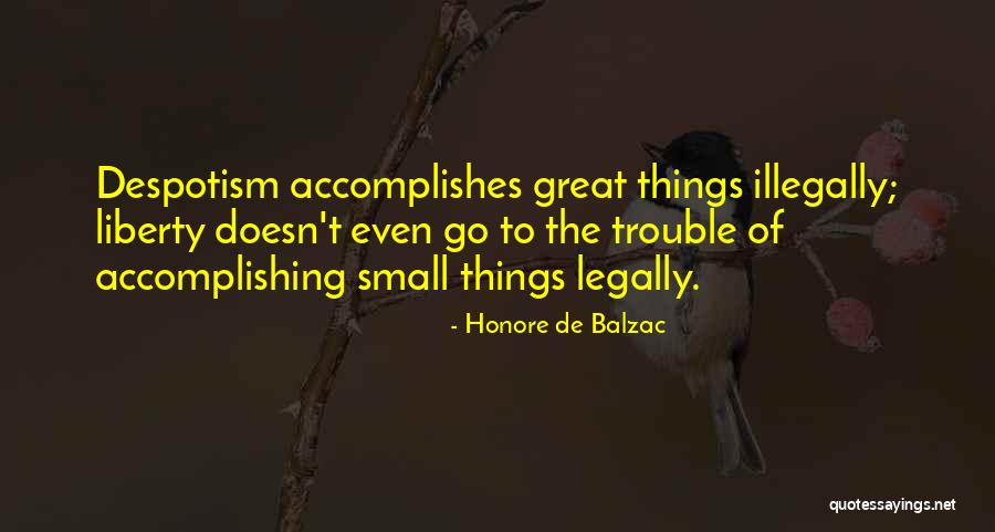 Accomplishing Things On Your Own Quotes By Honore De Balzac Accomplishing Things On Your Own Quotes By Honore De Balzac