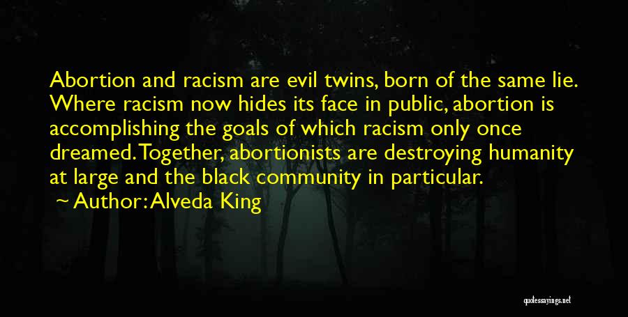 Accomplishing Things Together Quotes By Alveda King