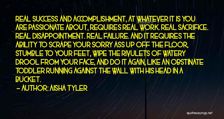 Accomplishment And Success Quotes By Aisha Tyler