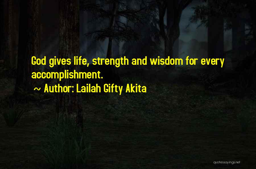 Accomplishment And Success Quotes By Lailah Gifty Akita