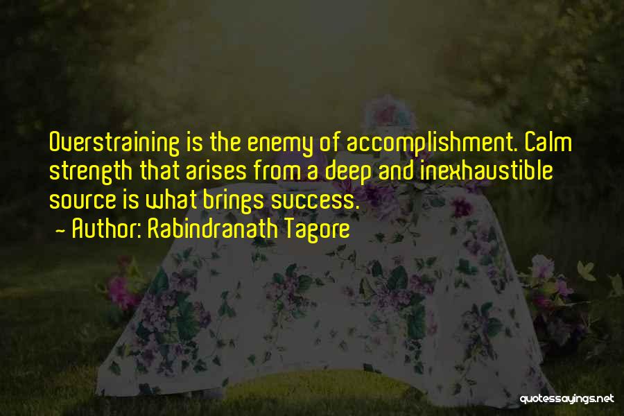 Accomplishment And Success Quotes By Rabindranath Tagore