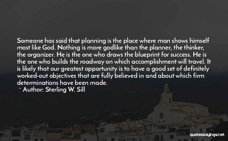 Accomplishment And Success Quotes By Sterling W. Sill