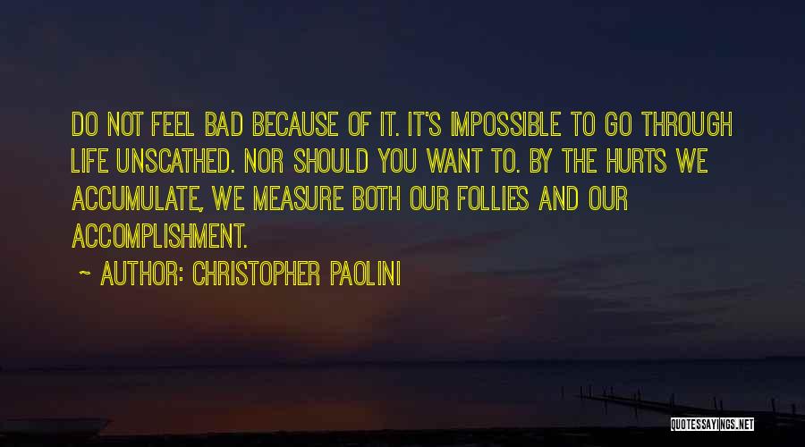 Accomplishment The Impossible Quotes By Christopher Paolini