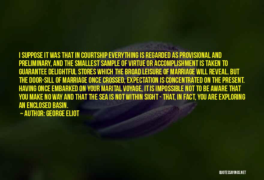 Accomplishment The Impossible Quotes By George Eliot