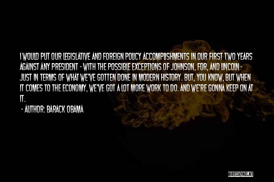 Accomplishments At Work Quotes By Barack Obama