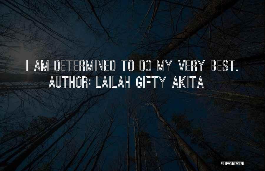 Accomplishments At Work Quotes By Lailah Gifty Akita