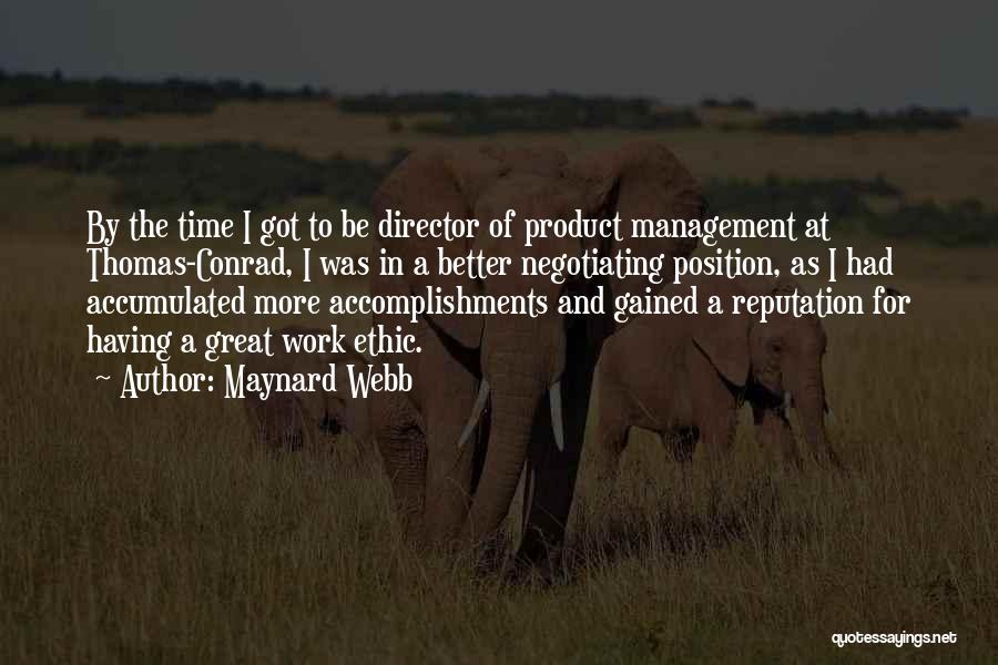 Accomplishments At Work Quotes By Maynard Webb