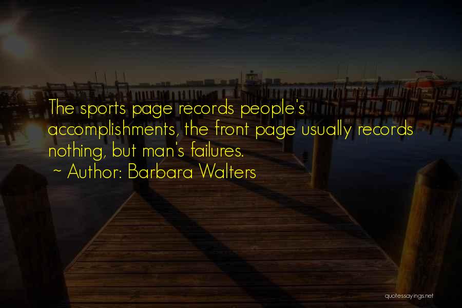 Accomplishments In Sports Quotes By Barbara Walters