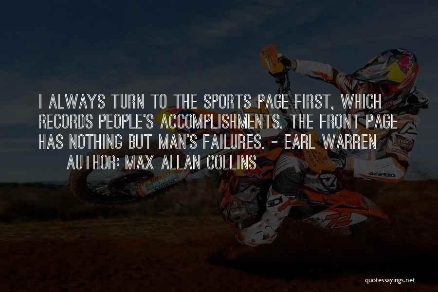 Accomplishments In Sports Quotes By Max Allan Collins