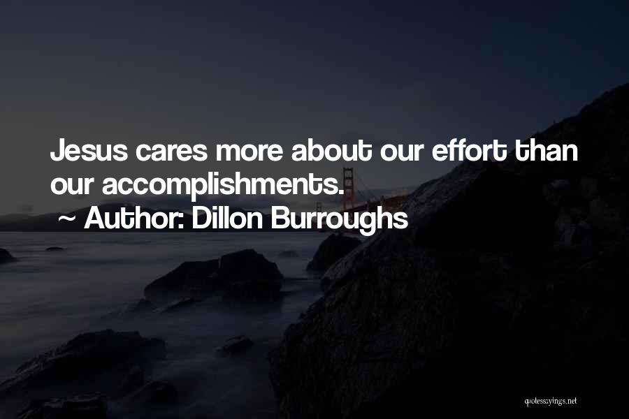 Accomplishments Quotes By Dillon Burroughs