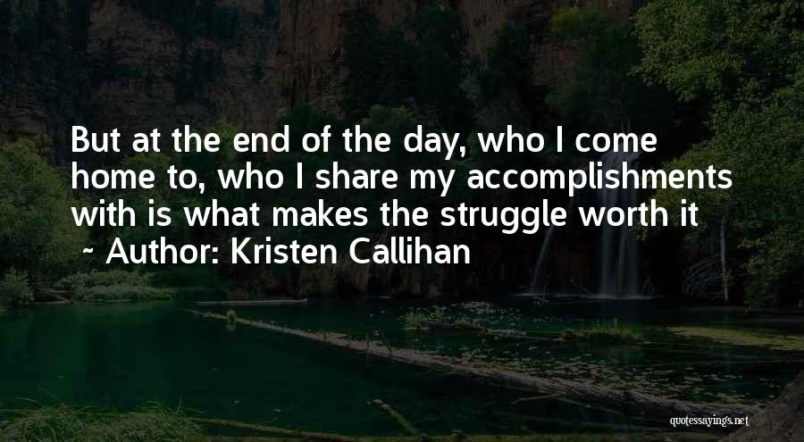 Accomplishments Quotes By Kristen Callihan