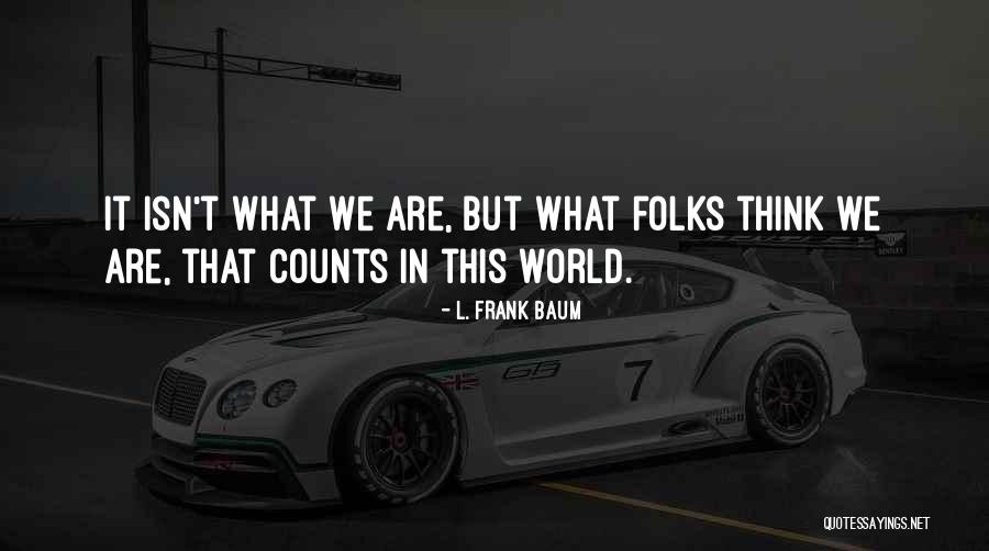 Accomplissement Synonyme Quotes By L. Frank Baum Accomplissement Synonyme Quotes By L. Frank Baum
