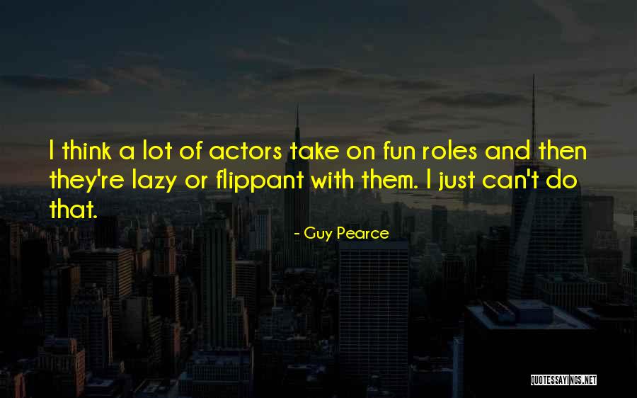 Acconci Vito Quotes By Guy Pearce Acconci Vito Quotes By Guy Pearce