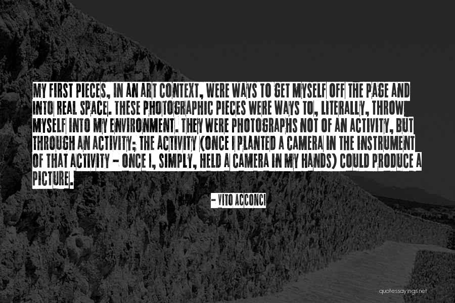 Acconci Vito Quotes By Vito Acconci Acconci Vito Quotes By Vito Acconci