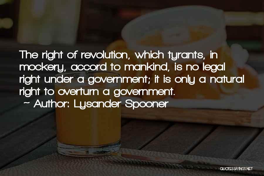 Accord Quotes By Lysander Spooner