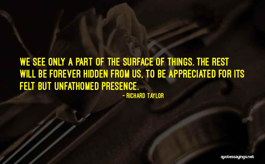 Accorde Orthodontists Quotes By Richard Taylor Accorde Orthodontists Quotes By Richard Taylor