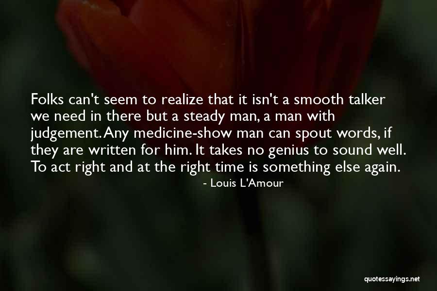 Accorded Used In A Sentence Quotes By Louis L'Amour Accorded Used In A Sentence Quotes By Louis L'Amour