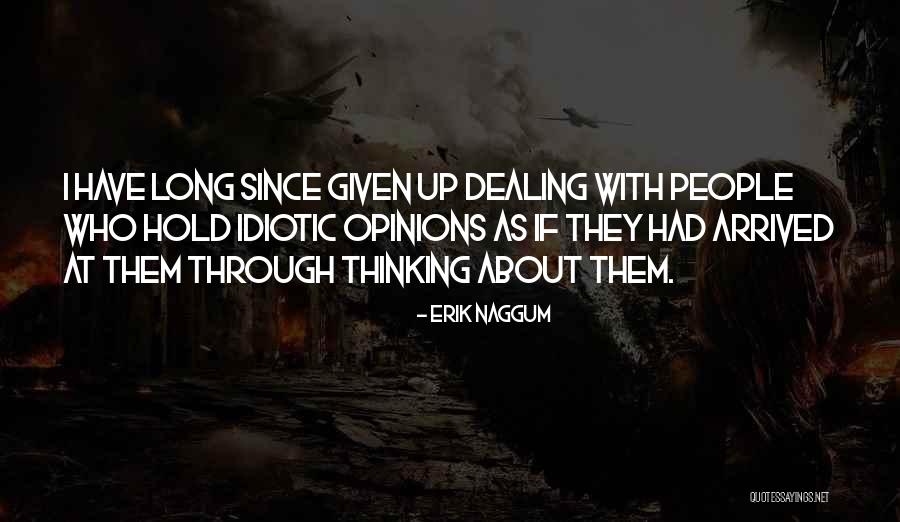 Accorder Le Quotes By Erik Naggum Accorder Le Quotes By Erik Naggum
