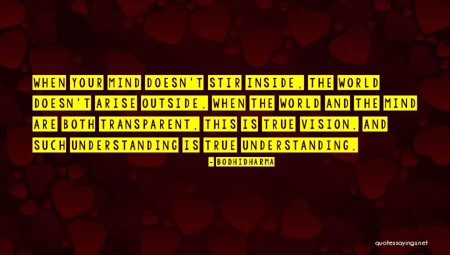 According To Greta Julie Quotes By Bodhidharma According To Greta Julie Quotes By Bodhidharma