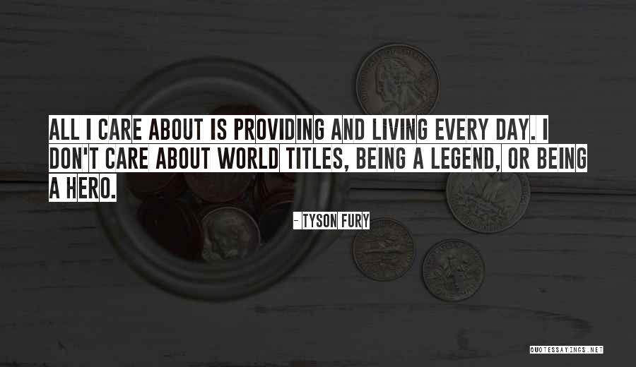 Accorgersi In Spagnolo Quotes By Tyson Fury Accorgersi In Spagnolo Quotes By Tyson Fury