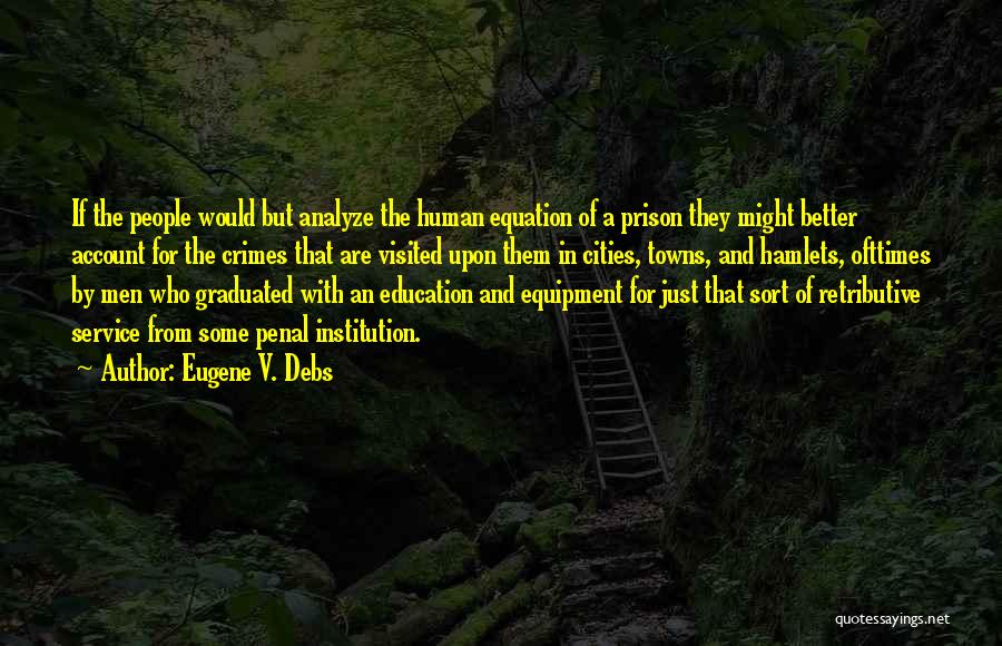 Account For Quotes By Eugene V. Debs