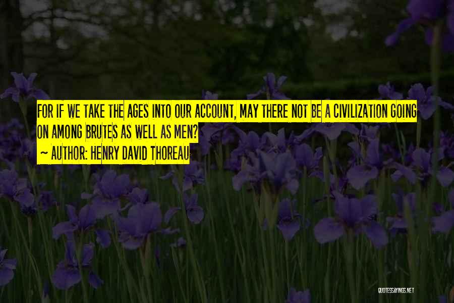 Account For Quotes By Henry David Thoreau