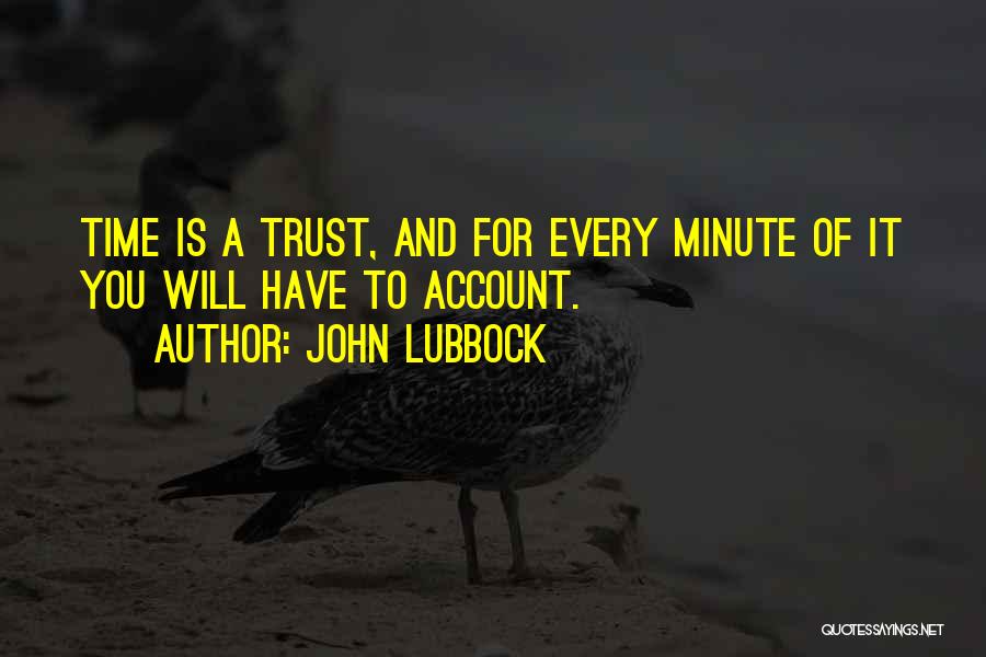 Account For Quotes By John Lubbock