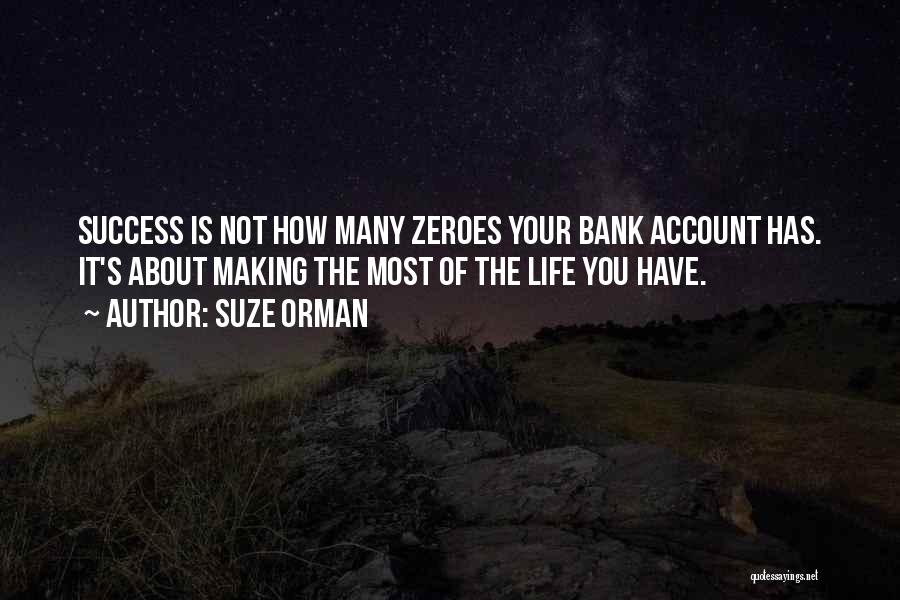 Account Quotes By Suze Orman