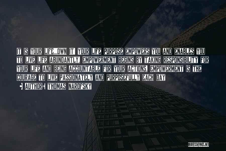 Accountability And Ownership Quotes By Thomas Narofsky