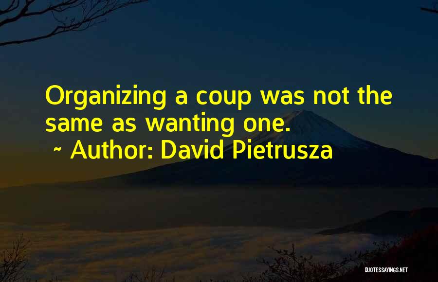 Accountability In Leadership Quotes By David Pietrusza