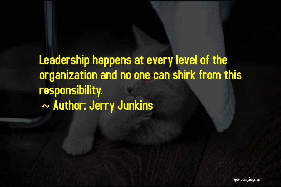 Accountability In Leadership Quotes By Jerry Junkins