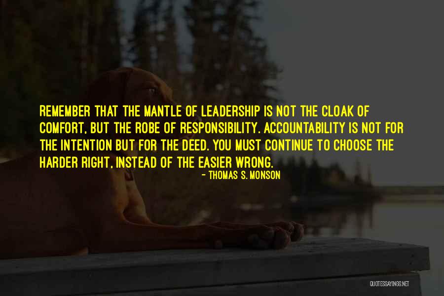 Accountability In Leadership Quotes By Thomas S. Monson