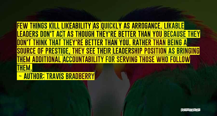 Accountability In Leadership Quotes By Travis Bradberry