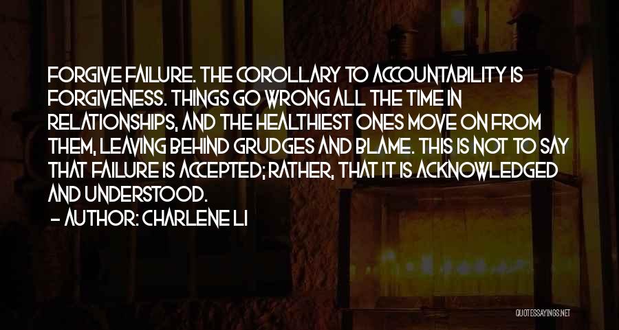 Accountability In Relationships Quotes By Charlene Li