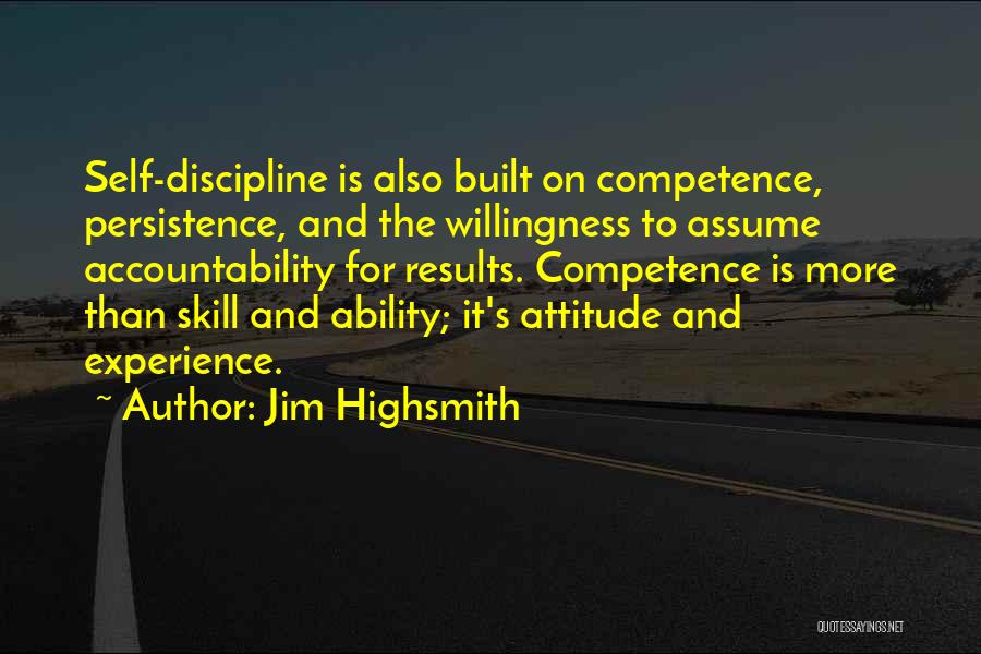 Accountability Quotes By Jim Highsmith