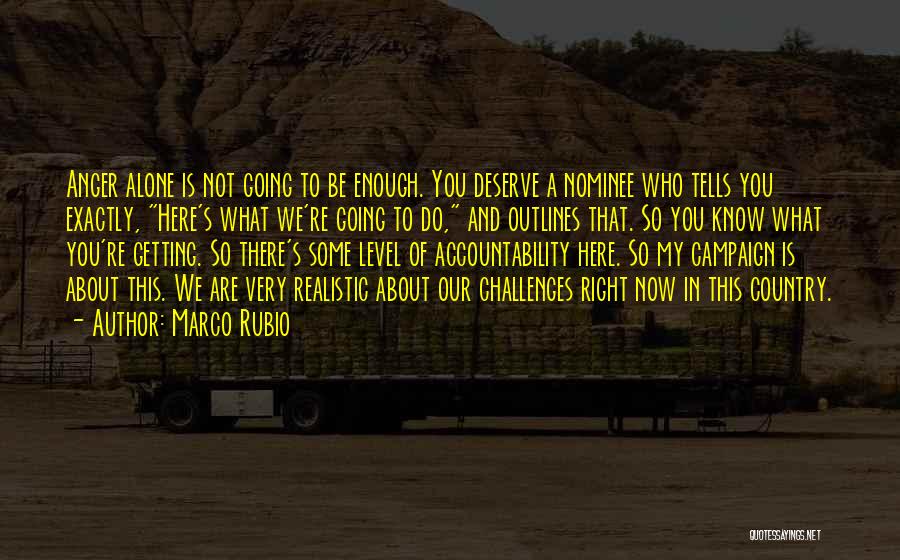 Accountability Quotes By Marco Rubio