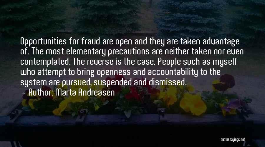 Accountability Quotes By Marta Andreasen