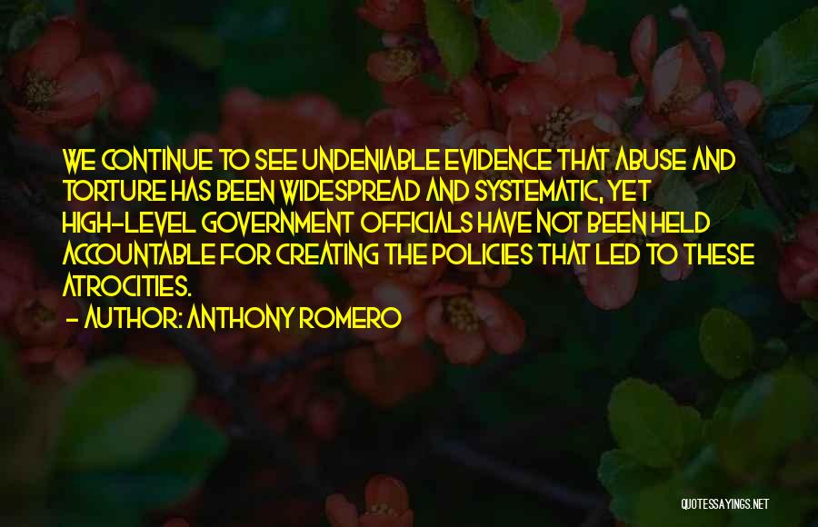 Accountable Quotes By Anthony Romero