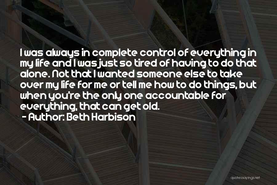 Accountable Quotes By Beth Harbison