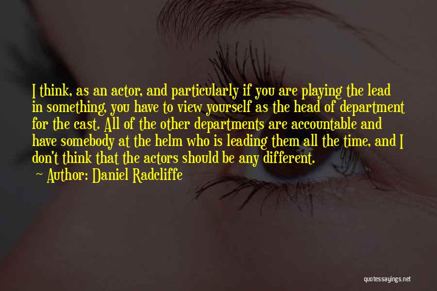 Accountable Quotes By Daniel Radcliffe