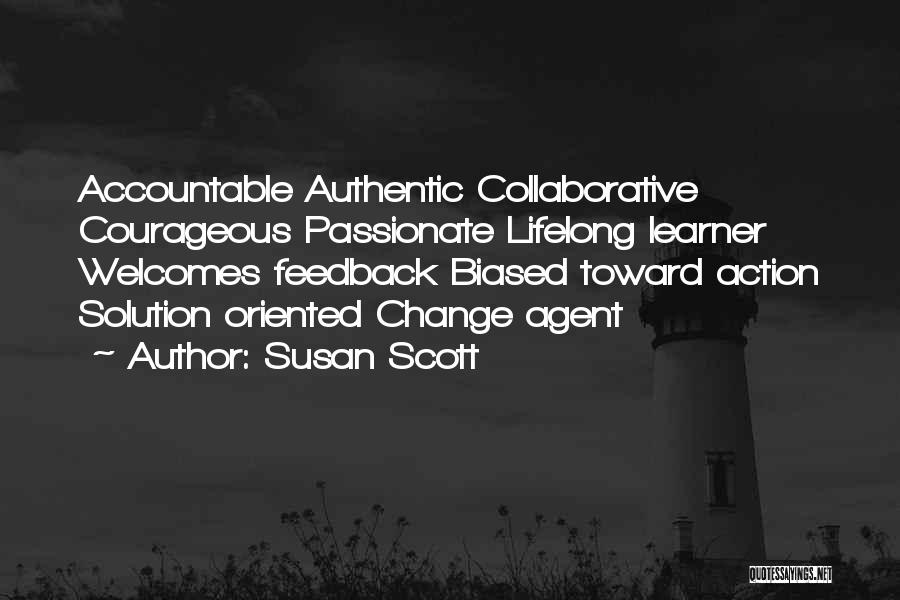 Accountable Quotes By Susan Scott