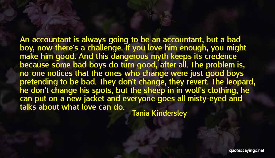 Accountant Love Quotes By Tania Kindersley