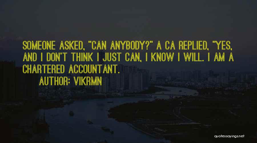 Accountant Motivational Quotes By Vikrmn