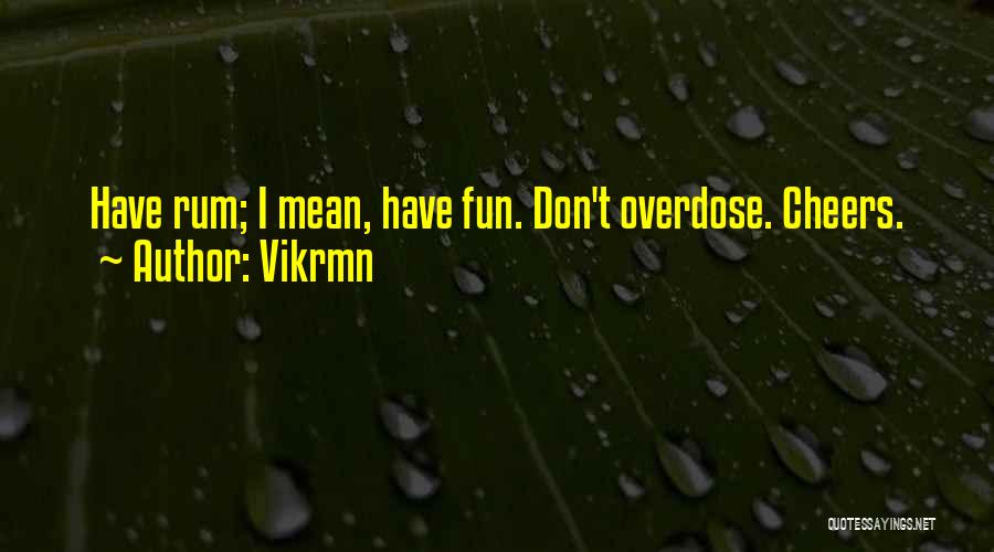 Accountant Motivational Quotes By Vikrmn