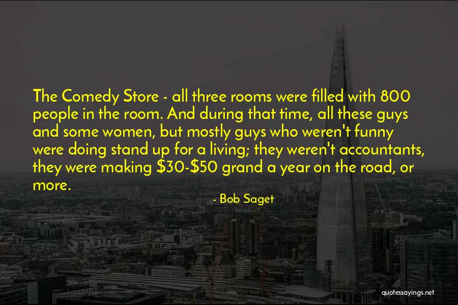 Accountants Funny Quotes By Bob Saget