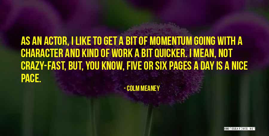 Accounting Famous Quotes By Colm Meaney Accounting Famous Quotes By Colm Meaney