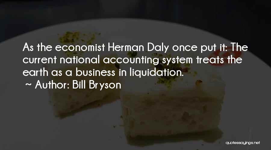 Accounting Quotes By Bill Bryson